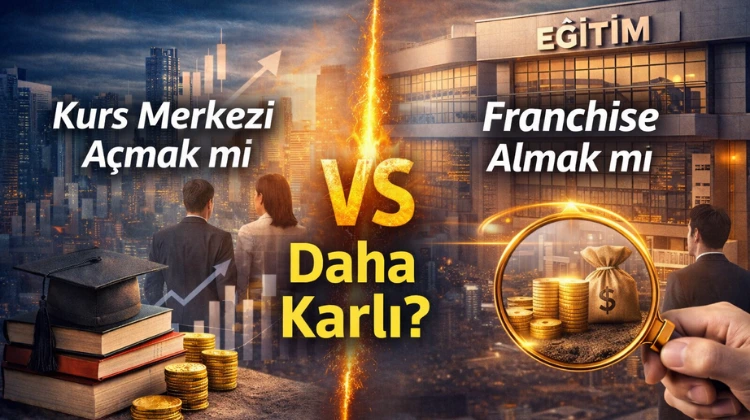 Kurs Merkezi Açmak mı Franchise Almak mı Daha Karlı?
